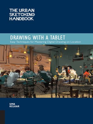 cover image of The Urban Sketching Handbook Drawing with a Tablet